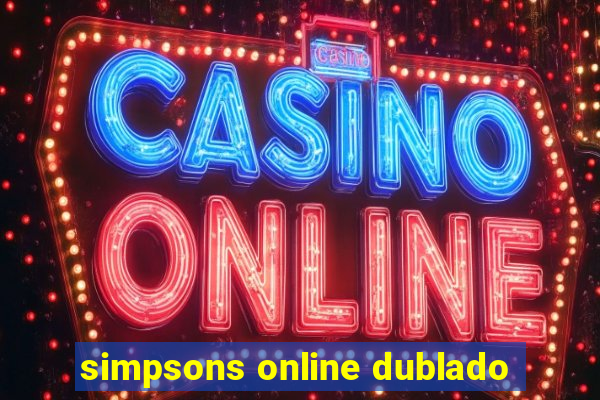 simpsons online dublado